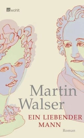 ein-liebender-mann-gebundene-ausgabe-martin-walser