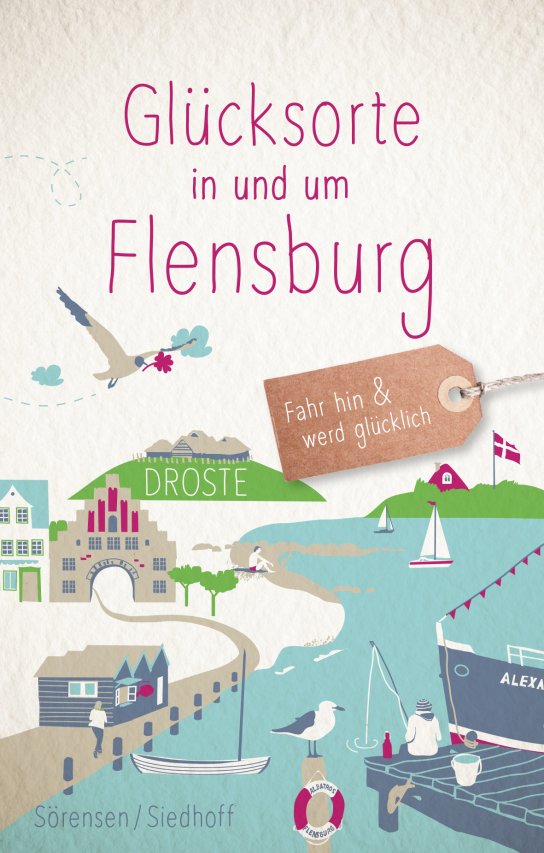 Buchcover Glücksorte in Flensburg