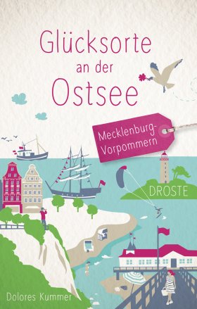 Buchcover Glücksorte an der Ostsee Mecklenburg-Vorpommern