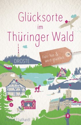 Buchcover Glücksorte im Thüringer Wald
