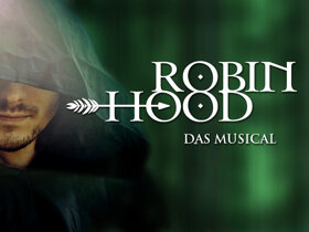 Musical Fuehrungsbilder Robin Hood